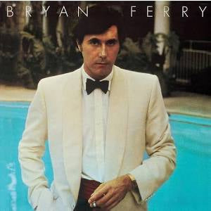 Bryan Ferry - Bryan Ferry