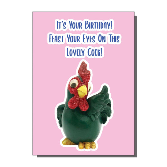 TP070 It's Your Birthday Feast Your Eyes On This Lovely Cock Greetings Card