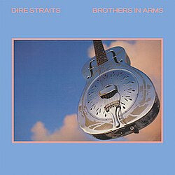 Brothers in Arms - Dire Straits